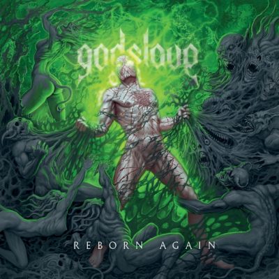 GODSLAVE - Reborn Again