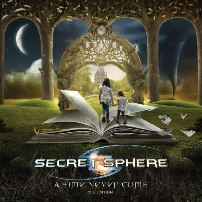 SECRET SPHERE - A Time Never Come (2015 Edition)