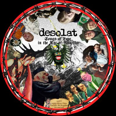 DESOLAT - Songs Of Live In The Age Of Agony