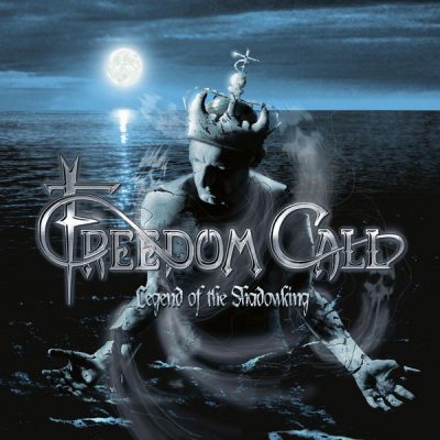 FREEDOM CALL - Legend Of The Shadowking