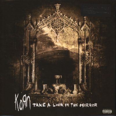 KORN - Take A Look In The Mirror