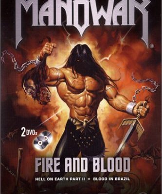 MANOWAR - Hell On Earth II: Fire And Blood