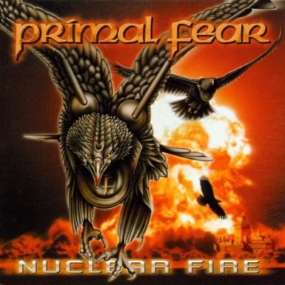 PRIMAL FEAR - Nuclear Fire