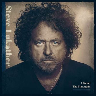 STEVE LUKATHER - I Found The Sun Again