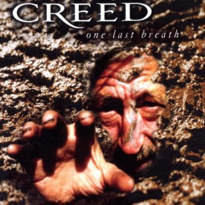 CREED - One Last Breath