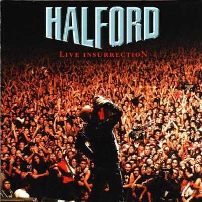 HALFORD - Live Insurrection