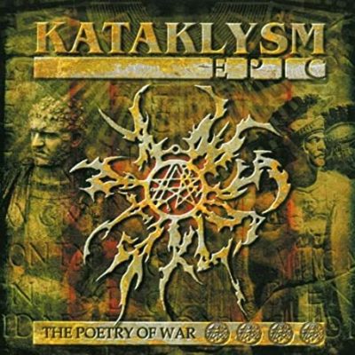 KATAKLYSM - Epic: The Poetry Of War