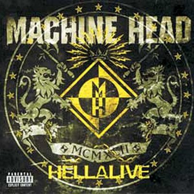 MACHINE HEAD - Hellalive