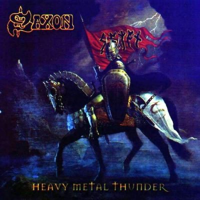 SAXON - Heavy Metal Thunder